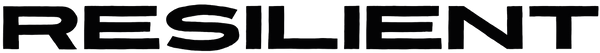 RESILIENT